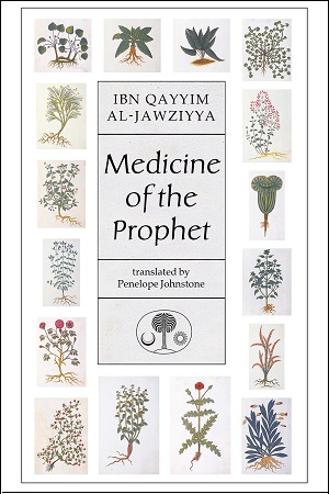 (image for) Medicine of the Prophet : Ibn Qayyim